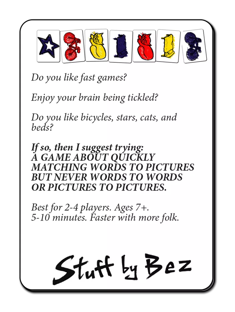 ... Quickly matching words to pictures but never words to words or pictures to pictures. (BOX)